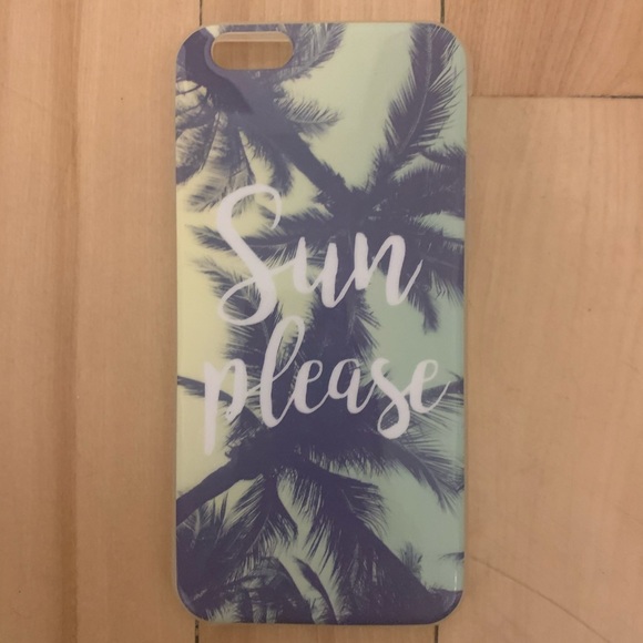 IPhone 6 case with « sun please » quote - Picture 3 of 3